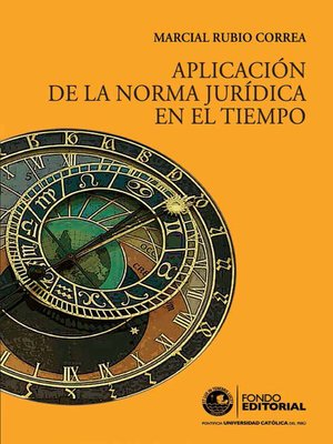 cover image of Aplicación de la norma jurídica en el tiempo
